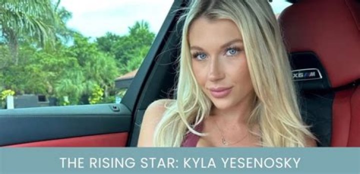Kyla Yesenosky Naked: A Deep Dive into the Life and Career of a Rising Star