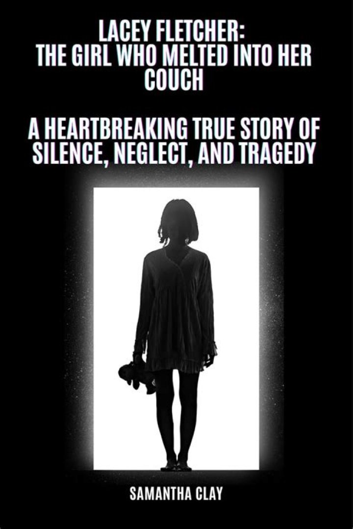 Lacey Fletcher: The Tragic Story of a Life Lost in Isolation