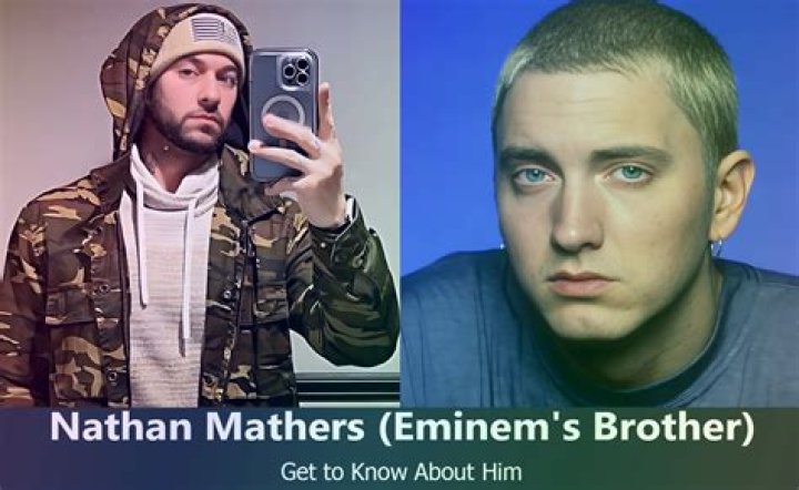Nathan Kane Mathers: The Life and Legacy of Eminem's Brother