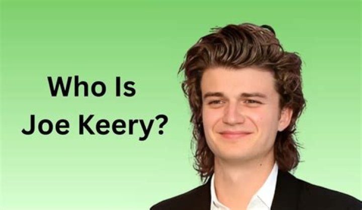 Understanding Joe Keery: Age, Career, and More