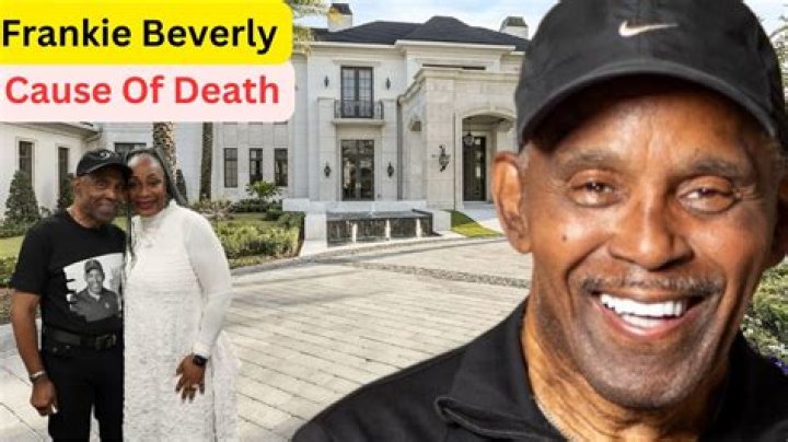 What Was the Cause of Frankie Beverly's Death?